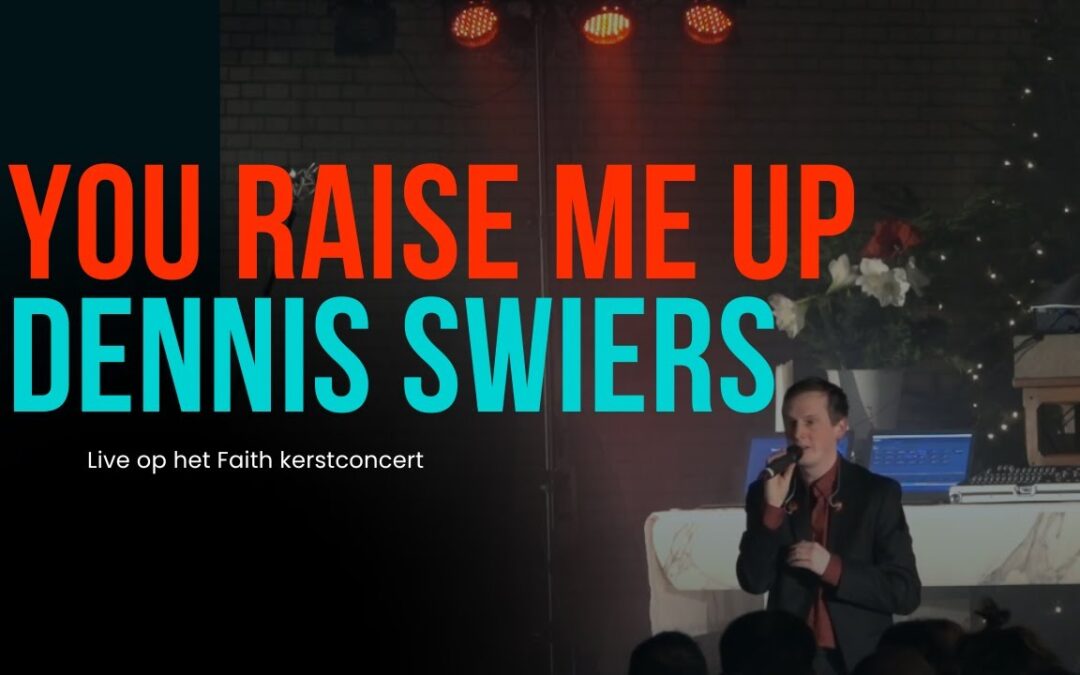 You raise me up live  – Dennis Swiers